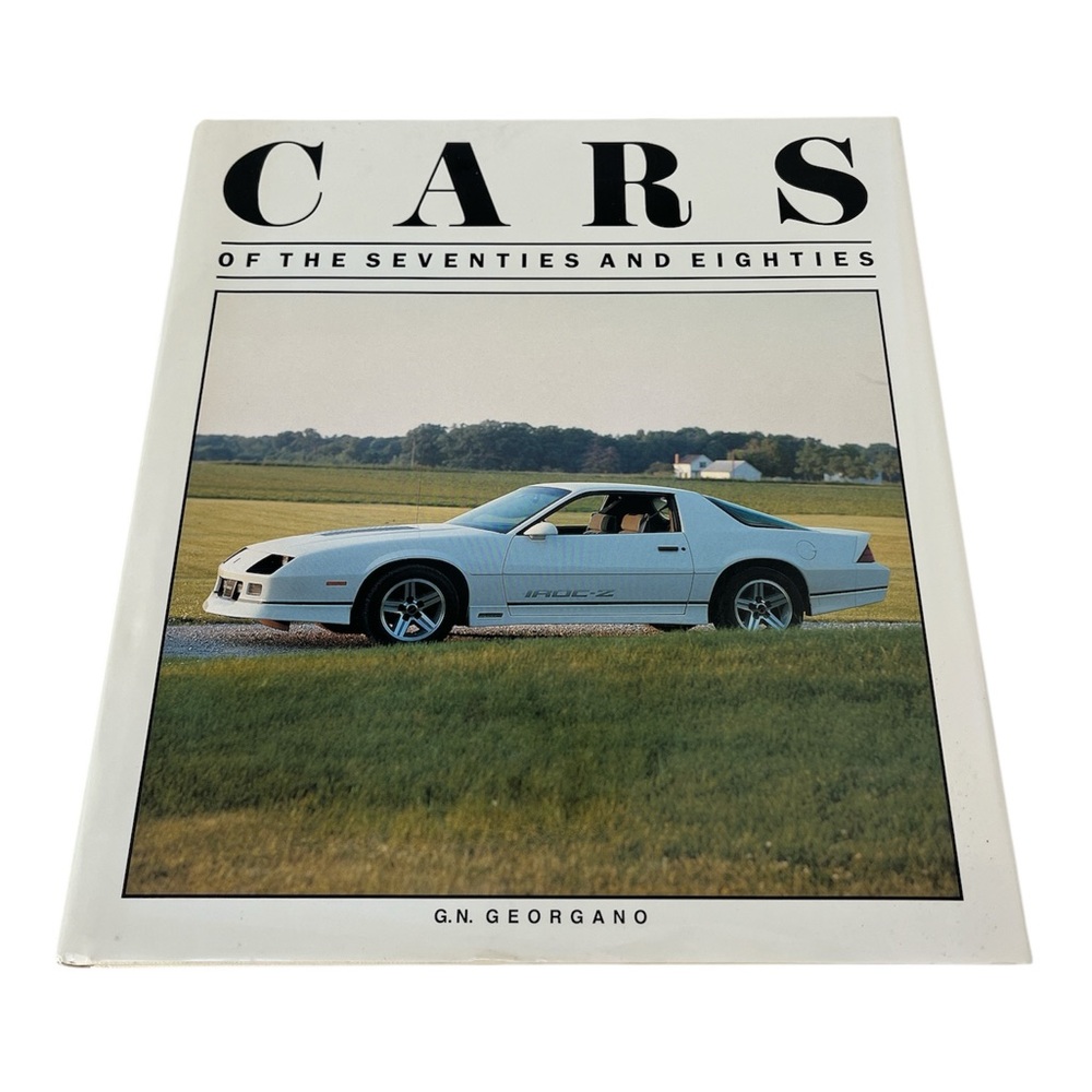 Cars of the Seventies and Eighties Coffee Table Book by Georgano